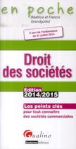 Couverture du livre « Droit des sociétés (6e édition) » de Beatrice Grandguillot et Francis Grandguillot aux éditions Gualino