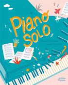 Couverture du livre « Piano solo » de Francoise Laurent et Karine Maincent aux éditions Ricochet