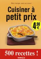 Couverture du livre « Cuisiner à petit prix » de Brozinska Anastas. aux éditions Editions Esi