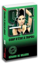 Couverture du livre « SAS t.108 : coup d'état à Tripoli » de Gerard De Villiers aux éditions Sas