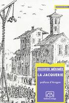 Couverture du livre « La jacquerie » de Prosper Mérimée aux éditions Delga