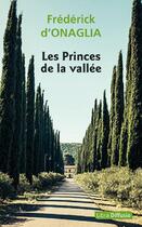 Couverture du livre « Les princes de la vallée » de Frédérick D'Onaglia aux éditions Libra Diffusio