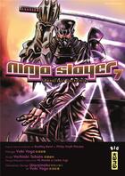 Couverture du livre « Ninja slayer Tome 7 » de Bradley Bond et Yoshiaki Tabata et Yuki Yogo aux éditions Kana