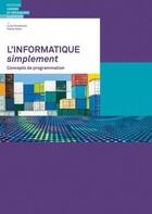 Couverture du livre « L'informatique simplement : concepts de programmation » de Juraj Hromkovic et Tobias Kohn aux éditions Lep