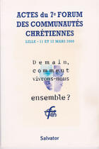 Couverture du livre « 7eme forum des communautes chretiennes » de  aux éditions Salvator