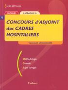 Couverture du livre « Le concours d'adjoint des cadres hospitaliers » de Julien Gottsmann aux éditions Vuibert