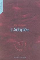 Couverture du livre « L'Adoptée » de Jouanneau Joël et Roussety Françoise aux éditions Actes Sud