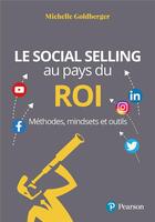 Couverture du livre « Le social selling ; au pays du roi » de Michelle Goldberger aux éditions Pearson