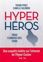 Couverture du livre « Hyper héros » de Yohan Perez et Camille Salomon aux éditions Hugo Document