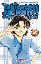 Couverture du livre « Yakitate! ja-pan - un pain c'est tout Tome 25 » de Takashi Hashiguchi aux éditions Delcourt