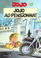 Couverture du livre « Jojo Tome 12 ; jojo au pensionnat » de Geerts aux éditions Dupuis