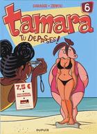 Couverture du livre « Tamara Tome 6 ; tu dépasses! » de Maryse Dubuc et Delaf aux éditions Dupuis
