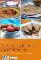 Couverture du livre « Cuisine indienne végétarienne ; recettes merveilleuses et récits savoureux » de Pankaj Sharma aux éditions Books On Demand