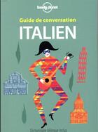 Couverture du livre « GUIDE DE CONVERSATION ; italien » de  aux éditions Lonely Planet France