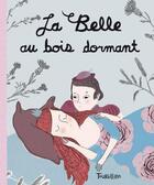 Couverture du livre « La Belle au bois dormant » de Charles Perrault et Marie Leghima aux éditions Tourbillon