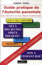 Couverture du livre « Guide pratique de l'autorité parentale » de Armand Engel aux éditions Do Bentzinger