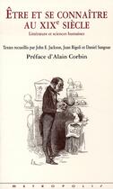 Couverture du livre « Être et se connaître au XIX siècle » de  aux éditions Metropolis