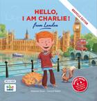 Couverture du livre « Hello I am Charlie from London » de Robert Husar aux éditions Abc Melody