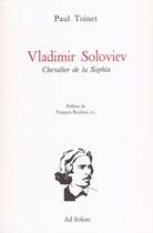 Couverture du livre « Vladimir soloviev » de Paul Toinet aux éditions Ad Solem