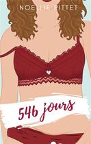 Couverture du livre « 546 jours » de Noellie Pittet aux éditions La Bonne Edition