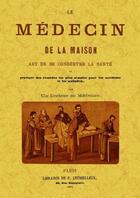 Couverture du livre « Le médecin de la maison » de Anonyme aux éditions Maxtor