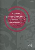 Couverture du livre « Rapport du groupe d'experts eminents en matiere d'ethique alimentaire et agricole. 3. session 14-16 » de  aux éditions Fao