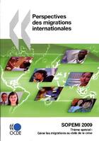Couverture du livre « Perspectives des migrations internationales ; gérer les migrations au-delà de la crise » de  aux éditions Oecd