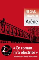 Couverture du livre « Arène » de Negar Djavadi aux éditions Liana Levi