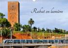 Couverture du livre « Rabat en lumière (Calendrier mural 2020 DIN A3 horizontal) ; La ville de Rabat au Maroc (Calendrier mensuel, 14 Pages ) » de Patrice Thebault aux éditions Calvendo