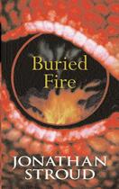 Couverture du livre « Buried Fire » de Jonathan Stroud aux éditions Rhcb Digital