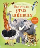 Couverture du livre « Mon grand livre dépliants ; mon livre des gros animaux » de Hazel Maskell et Fabiano Forin aux éditions Usborne