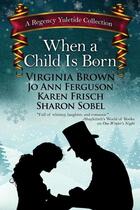 Couverture du livre « When a child is born » de Brown Virginia aux éditions Bellebooks