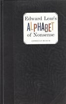 Couverture du livre « Edward lear alphabet of nonsense » de Edward Lear aux éditions Ashmolean