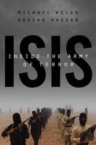 Couverture du livre « ISIS » de Hassan Hassan aux éditions Regan Arts.