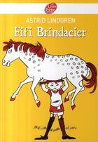 Couverture du livre « Fifi Brindacier » de Lindgren-A aux éditions Le Livre De Poche Jeunesse