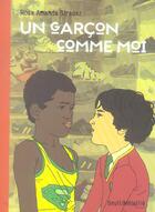 Couverture du livre « Un Garcon Comme Moi » de Strausz Rosa Amanda aux éditions Seuil Jeunesse