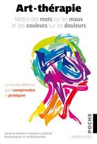 Couverture du livre « Art-thérapie » de Hamel Johanne et Jocelyne Labreche aux éditions Larousse
