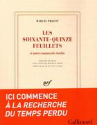 Couverture du livre « Les soixante-quinze feuillets ; le roman de 1908 » de Marcel Proust aux éditions Gallimard