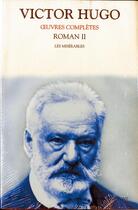 Couverture du livre « Oeuvres complètes ; roman t.2 ; les misérables » de Victor Hugo aux éditions Bouquins