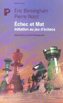 Couverture du livre « Echec et mat » de Nolot/Birmingham aux éditions Payot