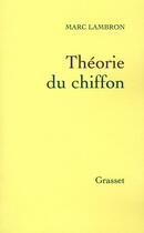 Couverture du livre « Théorie du chiffon » de Marc Lambron aux éditions Grasset Et Fasquelle