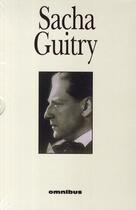 Couverture du livre « Coffret sacha guitry » de Sacha Guitry aux éditions Omnibus