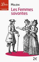 Couverture du livre « Les femmes savantes » de Moliere aux éditions J'ai Lu