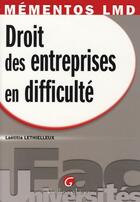 Couverture du livre « Droit des entreprises en difficulté » de Laetitia Lethielleux aux éditions Gualino