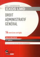 Couverture du livre « Droit administratif général » de Ramu De Bellescize aux éditions Gualino