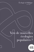 Couverture du livre « Vers de nouvelles ecologies populaires ? » de Fabrice Flipo aux éditions Bord De L'eau