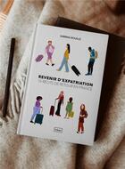 Couverture du livre « Revenir d'expatriation : 10 récits de retour en France » de Sabrina Rouille aux éditions Hikari Editions