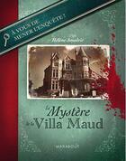 Couverture du livre « Le mystère de la Villa Maud » de Helene Amalric aux éditions Marabout