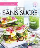 Couverture du livre « Sans sucre pour débutant » de  aux éditions Marabout