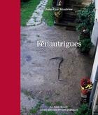 Couverture du livre « Fénautrigues » de Jean-Luc Moulene aux éditions Table Ronde